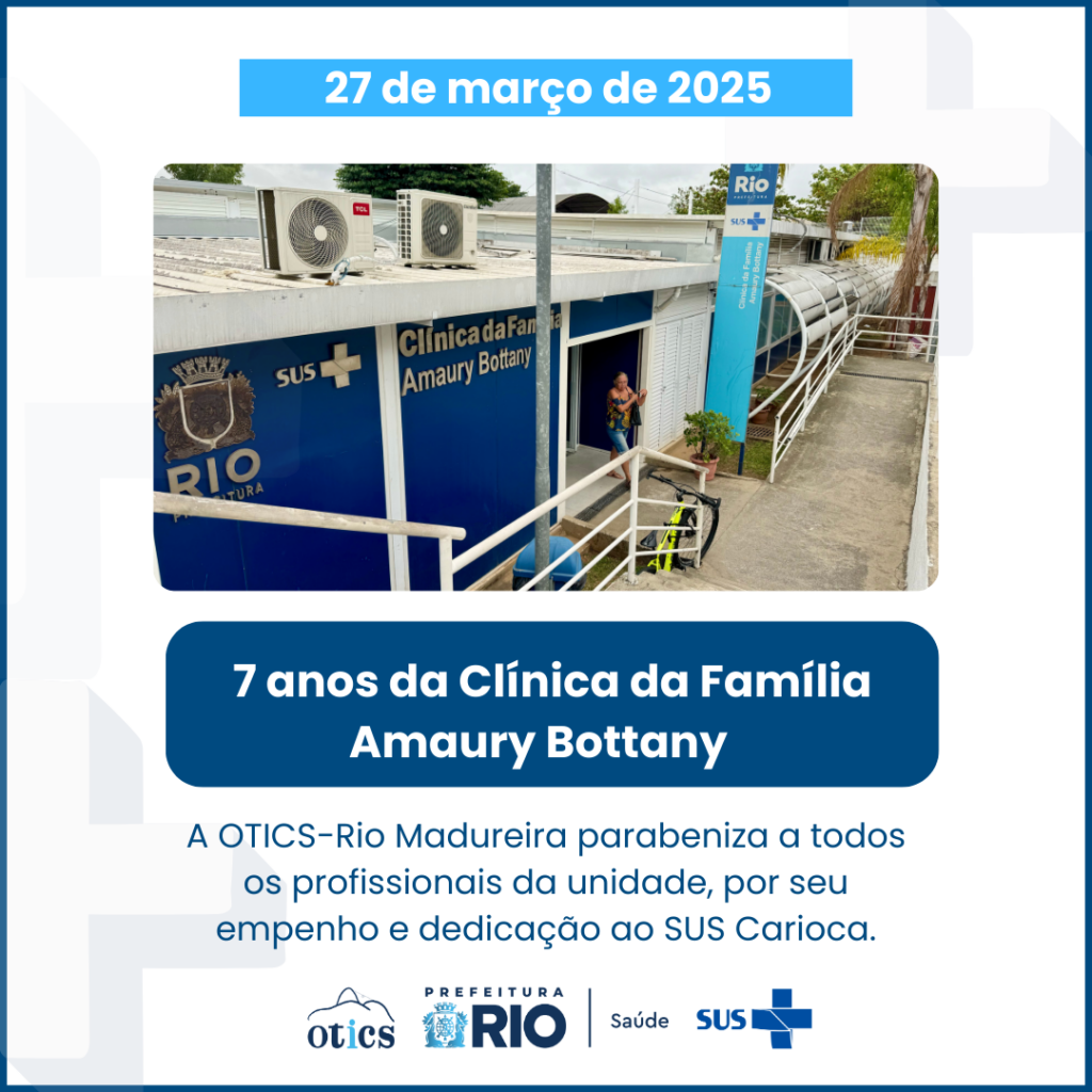 Aniversário da Clínica da Família Amaury Bottany