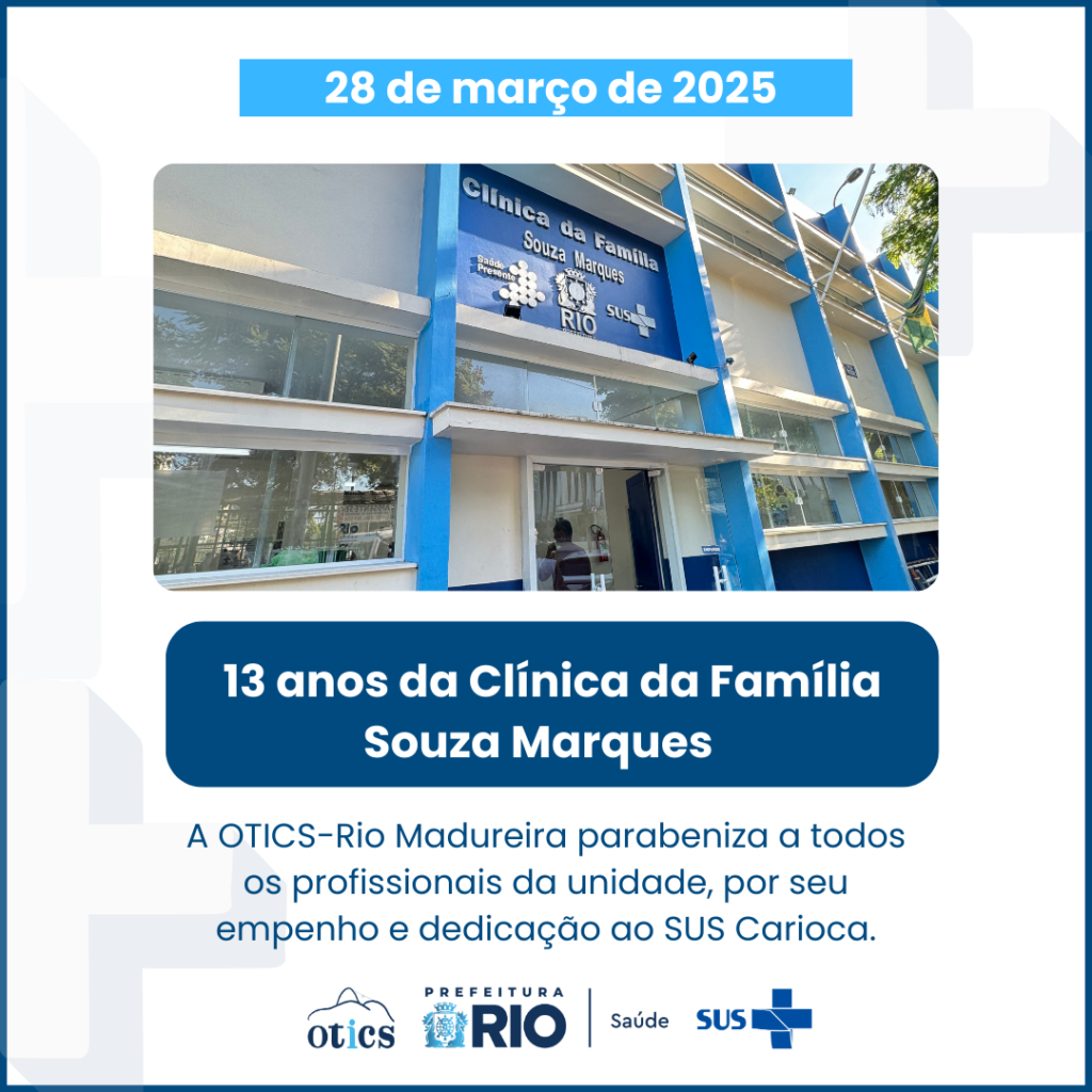 Aniversário da Clínica da Família Souza Marques
