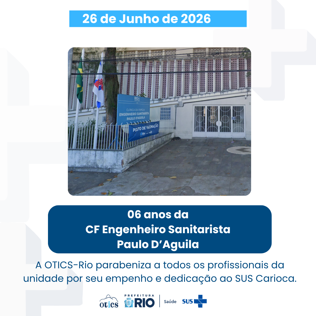 Aniversário da Clínica da Família Engenheiro Sanitarista Paulo D’Aguila